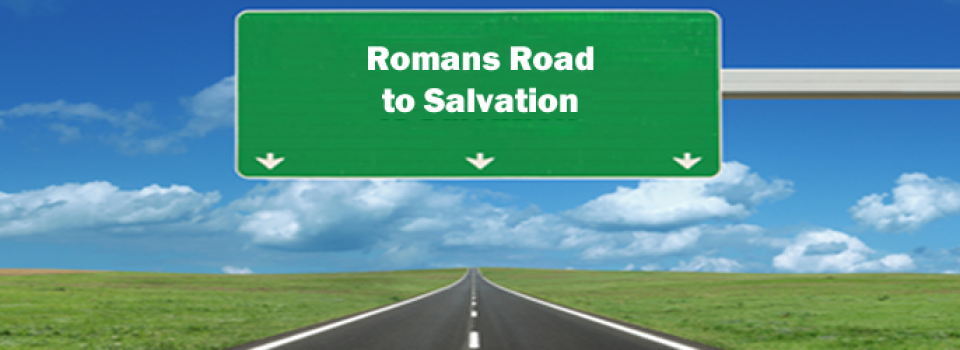 Romans Road to Salvation